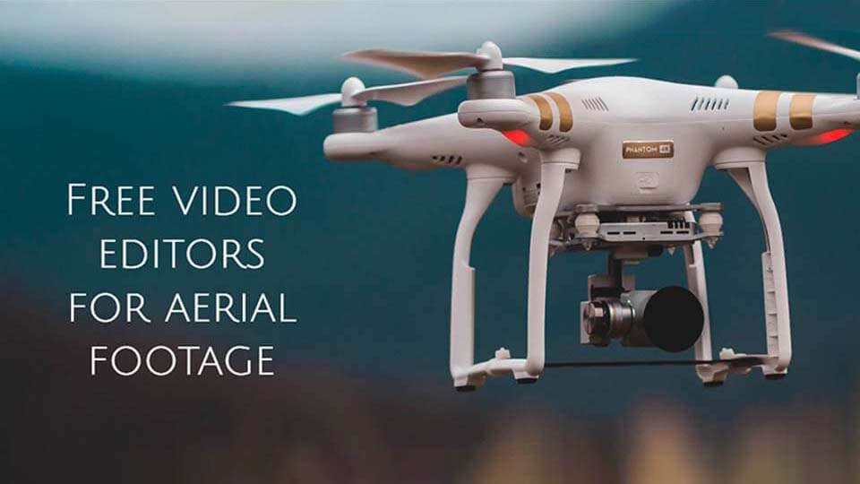 Drone video editing software available for free