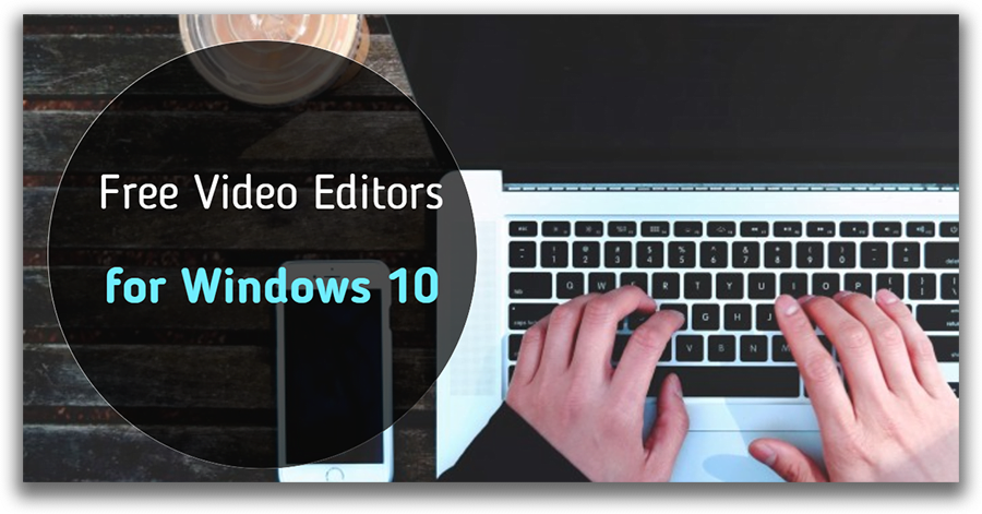 How To Use The Windows 10 Video Editor